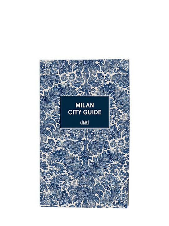 Cabana: Milan City Guide - Blue - ecraft_0 | Luisa Via Roma