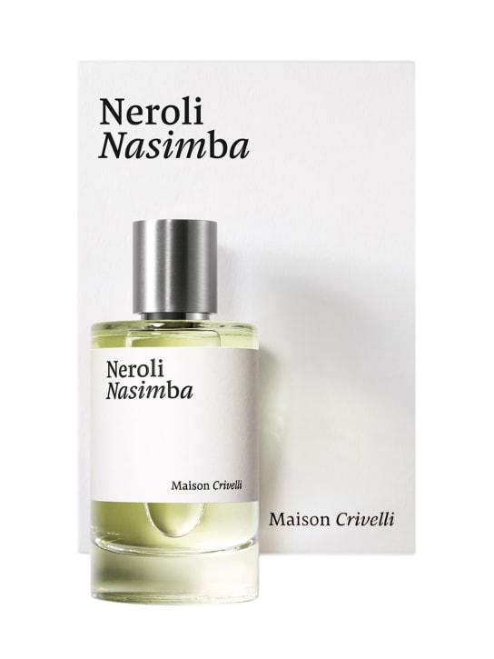 Maison Crivelli: Eau de parfum Neroli Nasimba 100ml - Trasparente - beauty-men_1 | Luisa Via Roma