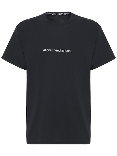 all you need is less t shirt