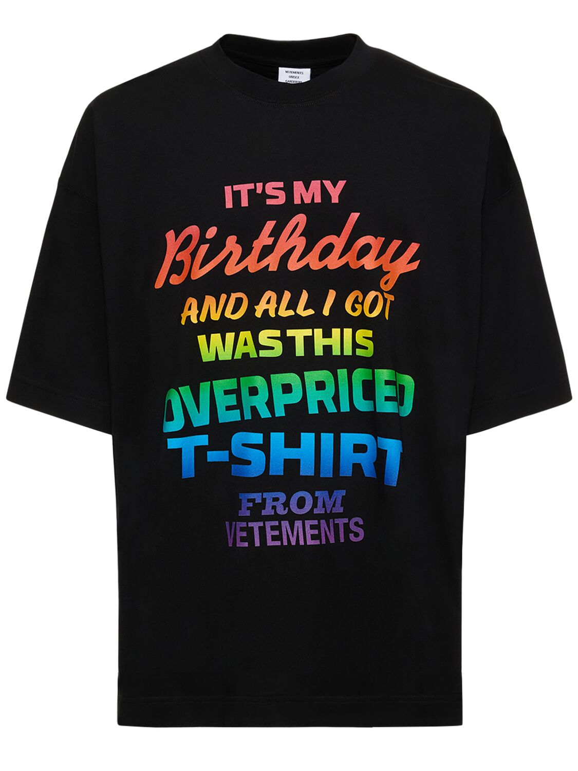 VETEMENTS IT'S MY BIRTHDAY PRINTED COTTON T-SHIRT