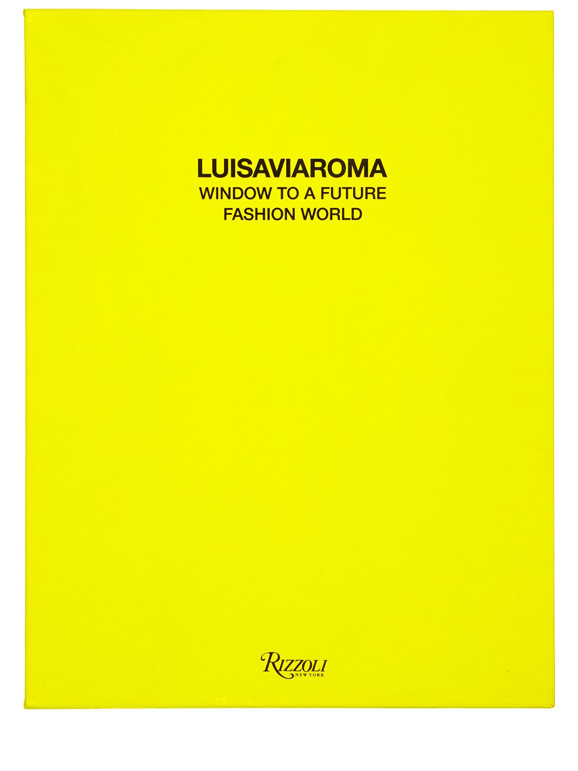 Luisaviaroma X Rizzoli Window To A Future Fashion World In Yellow