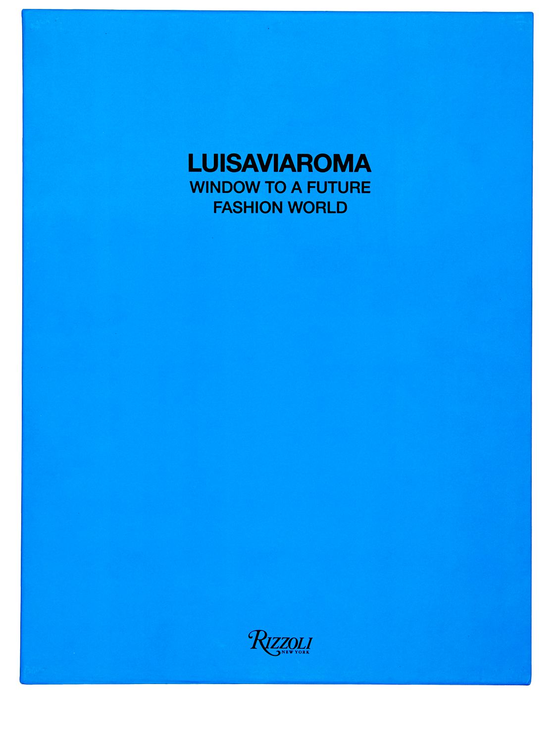Luisaviaroma X Rizzoli Window To A Future Fashion World In Blue