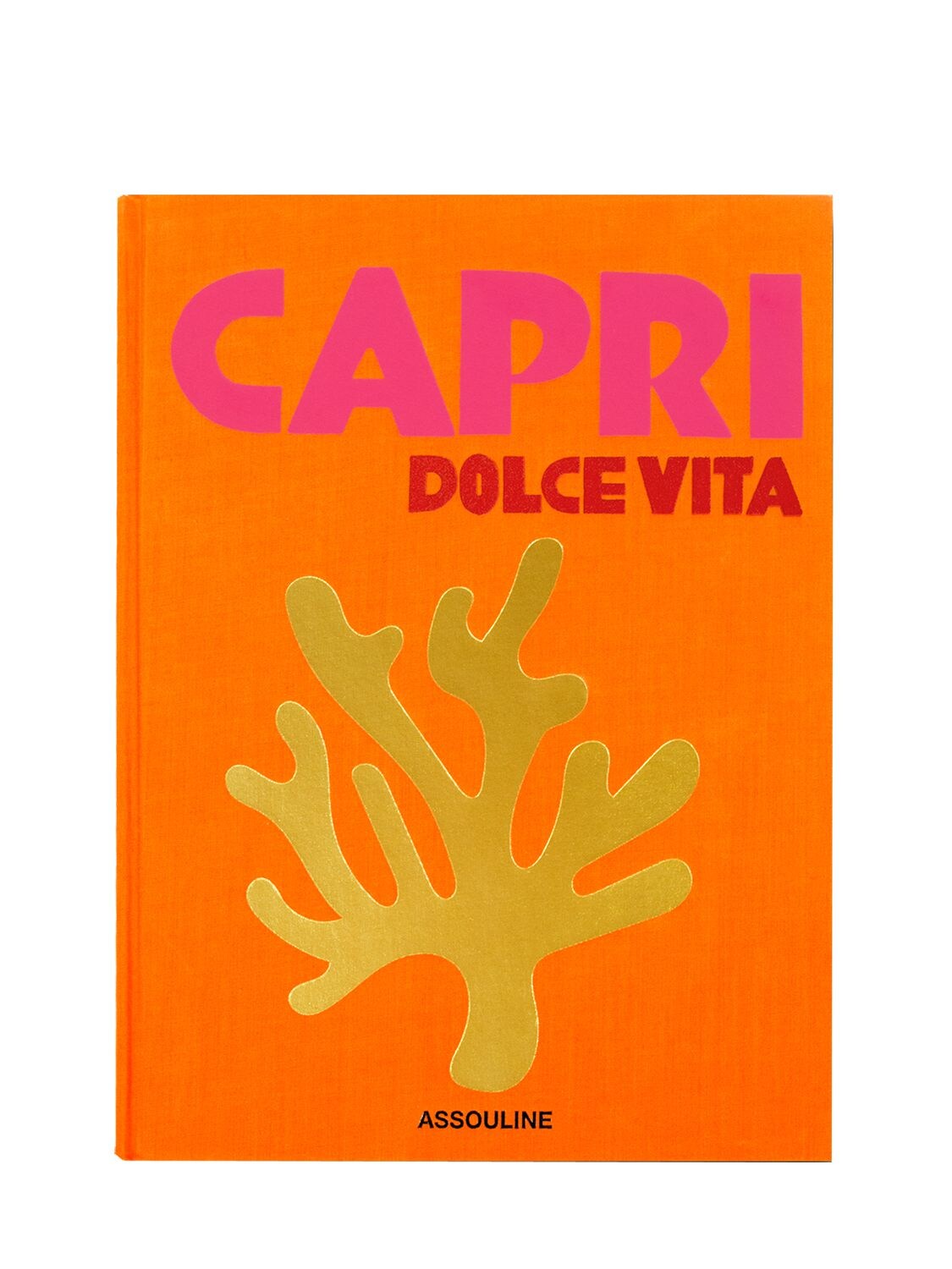 Shop Assouline Capri Dolce Vita In Orange
