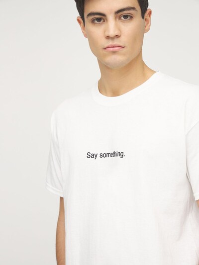 “SAY SOMETHING”印花棉质T恤展示图