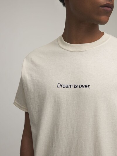 “DREAM IS OVER”棉质T恤展示图